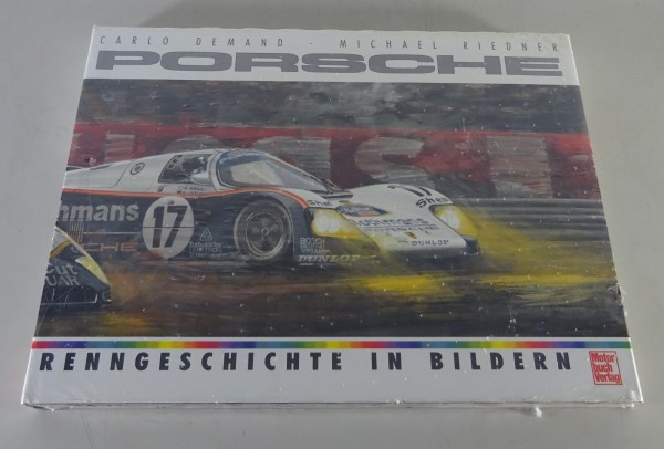 Bildband: Porsche Renngeschichte in Bildern Porsche 917, 911, 956 / 962, 356...