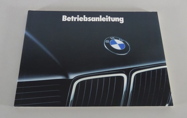 Betriebsanleitung / Handbuch BMW 7er E32 730i 735i 735iL 750i 750iL Stand 8/1990