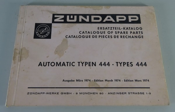 Teilekatalog / Ersatzteilliste Zündapp Automatic Mofa Typen 444 Stand 03/1974