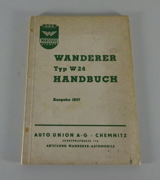 Betriebsanleitung / Handbuch Wanderer W24 inkl. Cabriolet Stand 1937