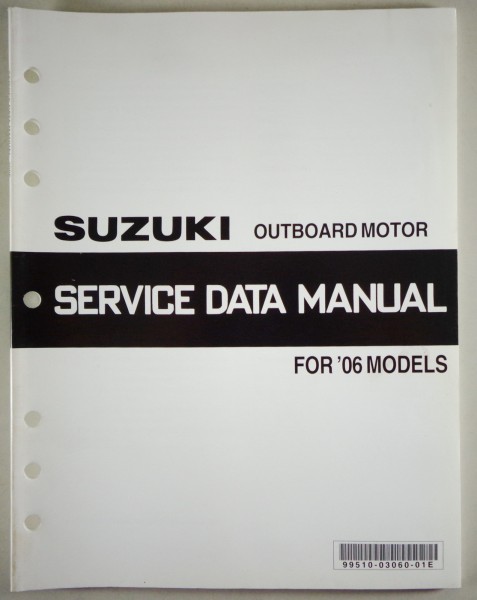 Service Data & Technical Specifications Suzuki Outboard Motor for 2006 Models
