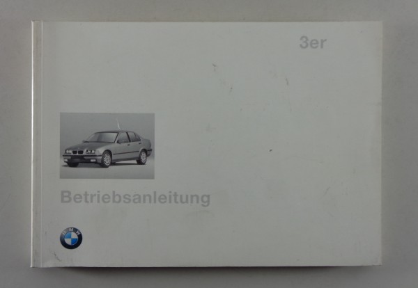 Betriebsanleitung BMW 3er E36 Limo / Cabrio / Coupe / Touring 316i .. 08/1997