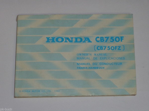Betriebsanleitung / Owner\'s Manual Honda CB 750 F / FZ Stand 1980