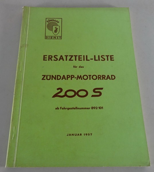 Teilekatalog / Ersatzteilliste Zündapp 200 S Motorrad Stand 01/1957