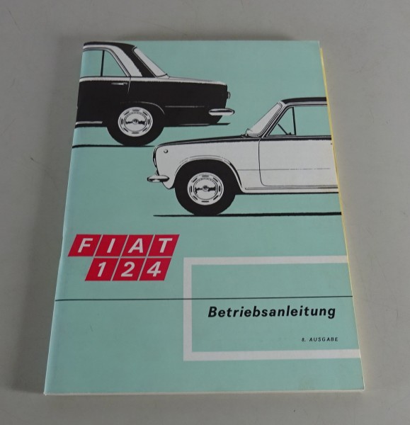 Betriebsanleitung / Handbuch Fiat 124 Stand 01/1969