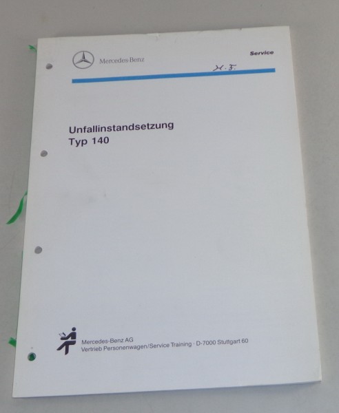 Schulungsunterlage Mercedes Benz S-Klasse W140 Stand 11/1991