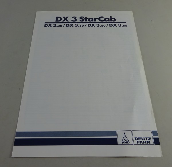 Prospekt / Broschüre Deutz DX 3 StarCab DX 3.30 / DX 3.50 etc. Stand 03/1992