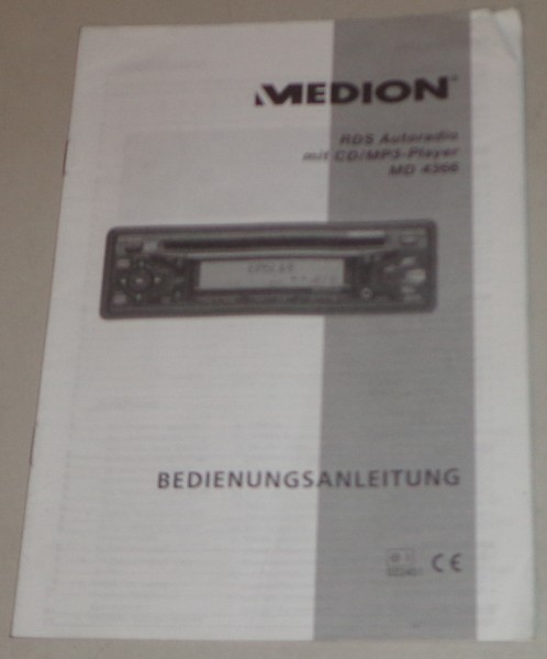 Betriebsanleitung Medion RDS Autoradio mit CD/MP3-Player MD 4366 Stand 12/2002