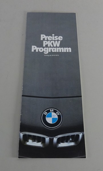 Prospekt / Preisliste BMW 6er E24 / 3er E21 / 7er E23 / 5er E12 ab 08/1979