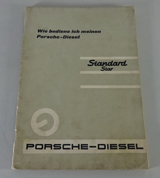 Betriebsanleitung / Handbuch Porsche Diesel Standard Star Stand 12/1960