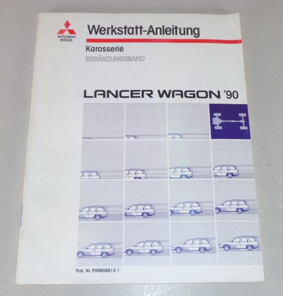 Werkstatthandbuch Mitsubishi Lancer Wagon Nachtrag Karosserie ab Baujahr 1990