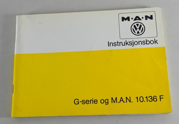 Instrukjonsbok på norsk MAN G-Serie og 10.136 F av 11/1981