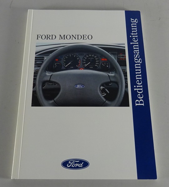 Betriebsanleitung / Handbuch Ford Mondeo Stand 05/1996