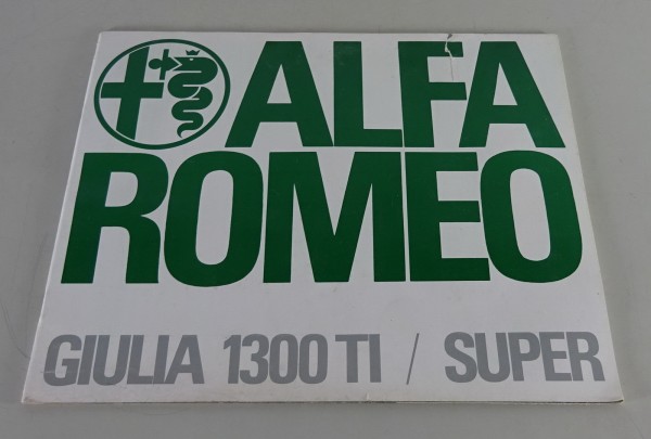 Prospekt / Broschüre Alfa Romeo Giulia 1300 TI + Super Stand 1970