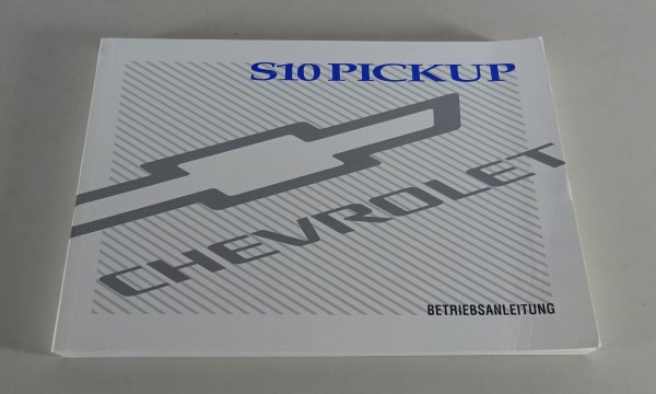 Betriebsanleitung Handbuch Chevrolet S 10 Pickup Stand 1998 auf Deutsch