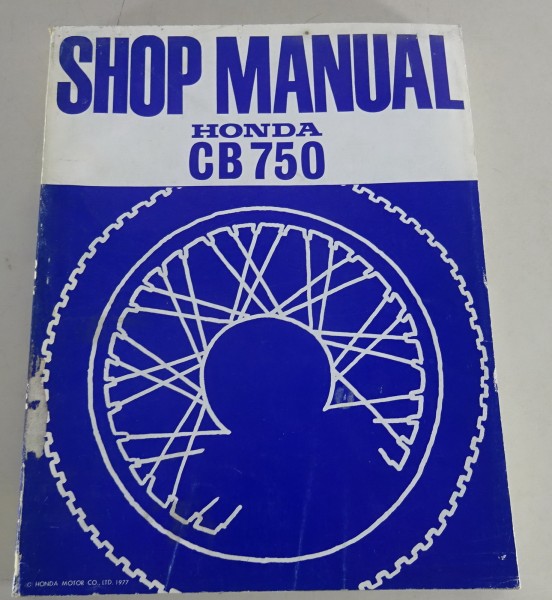 Werkstatthandbuch / Workshop Manual Honda CB 750 Stand 1977