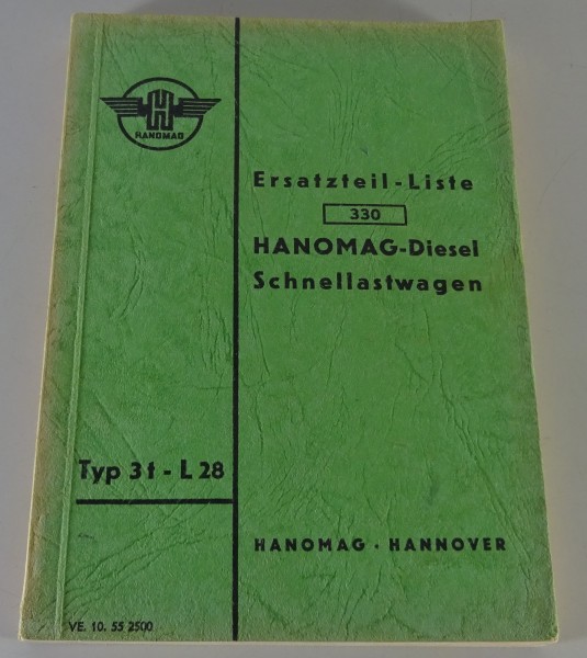 Ersatzteilliste Hanomag-Diesel Schnellastwagen Typ 3t - L28 | Stand 10/1955