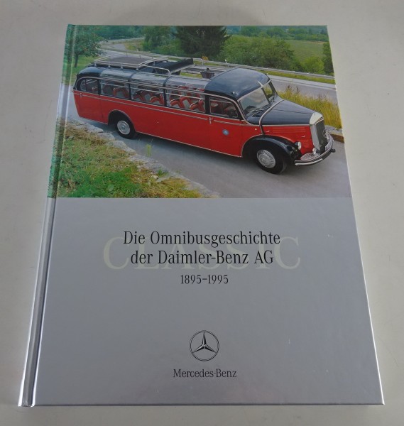 Bildband Die Omnibusgeschichte der Daimler-Benz AG 1895 - 1995