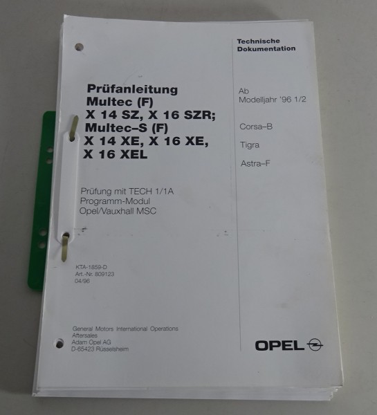 Werkstatthandbuch Prüfanleitung Opel Corsa B, Tigra, Astra F Multec Stand 4/1996