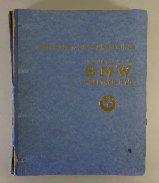 Werkstatthandbuch BMW R75 Gespann 750ccm Wehrmachtsgespann von 1944 - original