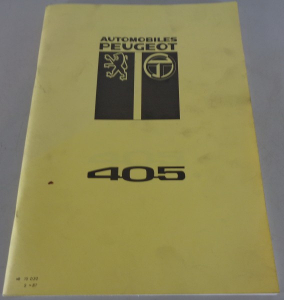 Technische Schulungsunterlagen Peugeot 405 Stand 05/1987
