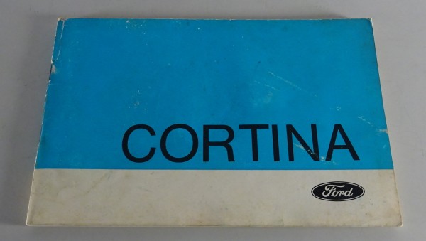 Owner´s Manual / Handbook Ford Cortina Stand 1970