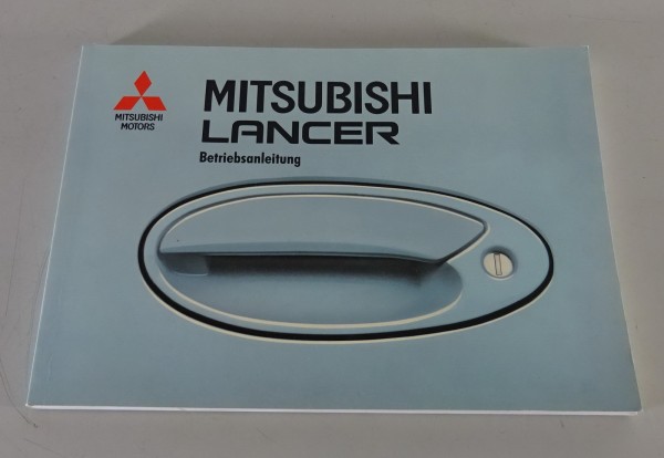 Betriebsanleitung / Handbuch Mitsubishi Lancer Typ CJ0 Stand 1994