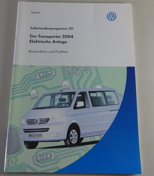 Selbststudienprogramm SSP 311 VW Transporter 2004 Elektrische Anlagen Stand 3/03