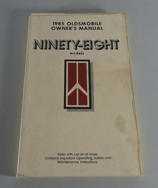 Owner´s Manual / Handbook Oldsmobile Ninety-Eight Models Stand 1985