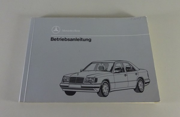 Betriebsanleitung / Handbuch Mercedes-Benz W124 E-Klasse MOPF2 Diesel von 2/1993