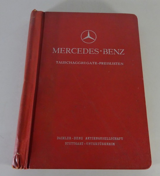 Tauschaggregat-Preislisten Mercedes-Benz Aggregate für W188, R198, W120, W136...