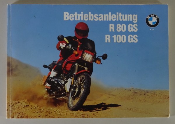 Betriebsanleitung / Handbuch BMW R 80 GS / R 100 GS Stand 11/1993