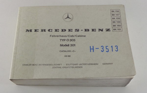 Bildkatalog Mercedes Benz Bus Fahrerhaus Typ O 313 Modell 301 von 4/1980