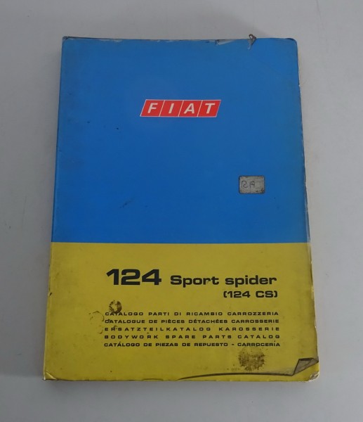 Teilekatalog / Parts catalog Fiat 124 Sport Spider CS Karosserie Stand 10/1972