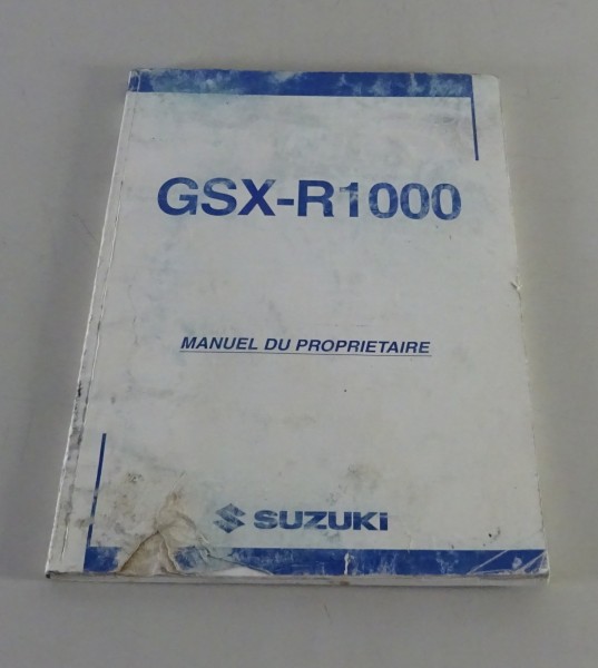Manuel d´Entretien / Manuel d'utilisation Suzuki GSX-R 1000 von 08/2003