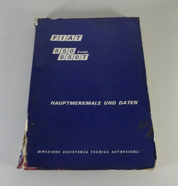 Werkstatthandbuch Hauptmerkmale & Daten Fiat 850 Kombi / 850T Stand 07/1971