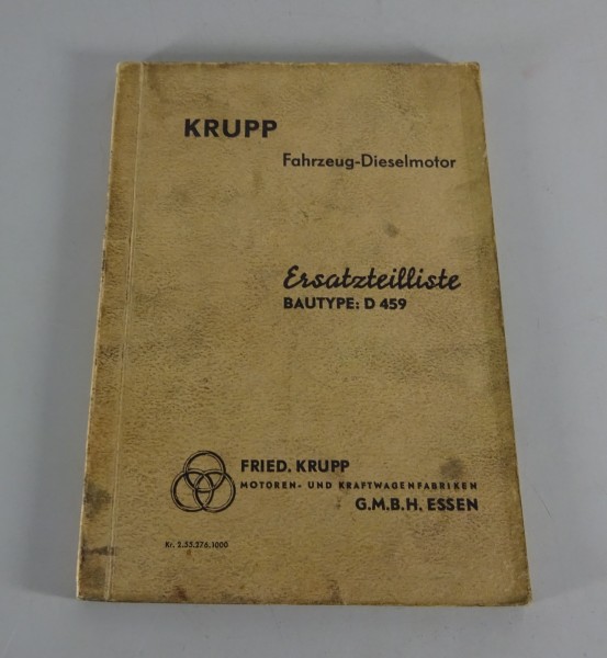 Teilekatalog / Ersatzteilliste Krupp 4-Zyl. Zweitakt-Dieselmotor D 459 '02/1955