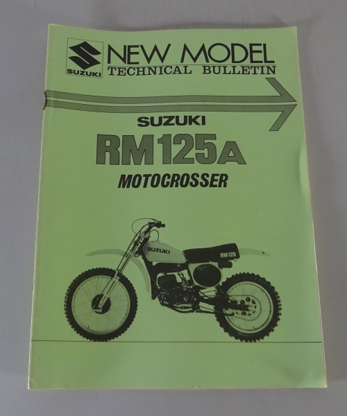 Technical Bulletin / Technisches Merkblatt New Model Suzuki RM 125 A von 02/1976