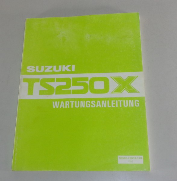 Werkstatthandbuch Suzuki TS 250 X Enduro Stand 12/1990