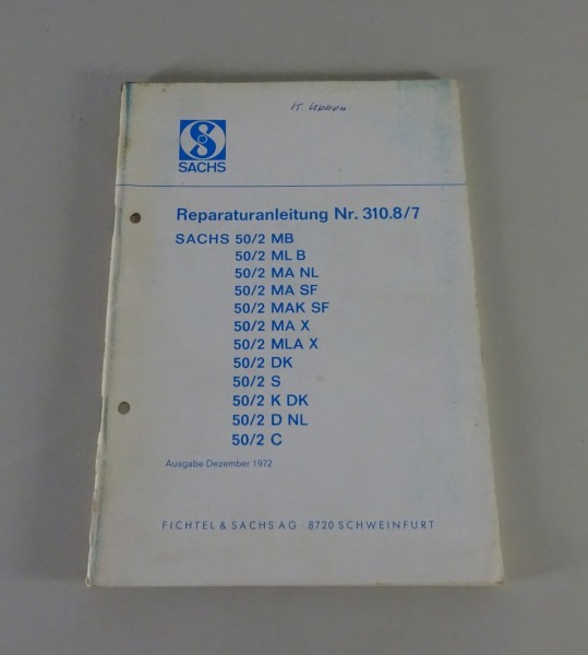 Reparaturanleitung Sachs Motor 50/2 MB / S / ML B / MA NL / MA SF / MAK SF..1972