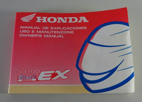 Betriebsanleitung / Owner´s Manual Honda Roller SJ 100 EX Bali Stand 1995