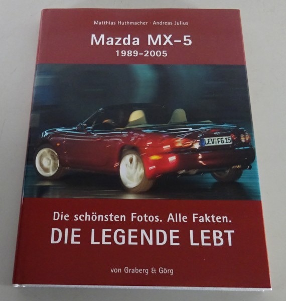 Bildband Mazda MX-5 Typ NA + NB + NC - Die Legende Lebt 1989 - 2005