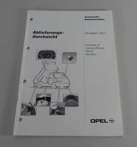 Technische Information / Ablieferungsdurchsicht Opel Monterey / Movano Mdj 2001