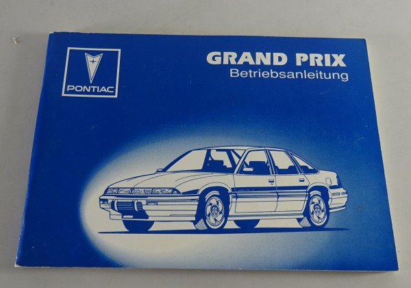 Betriebsanleitung / Handbuch Pontiac Grand Prix Stand 1993 deutsch