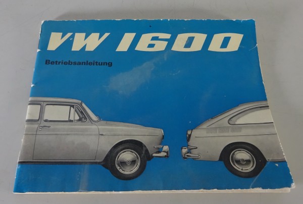 Bedienungsanleitung / Handbuch Volkswagen / VW 1600 Typ 3 Stand 08/1965