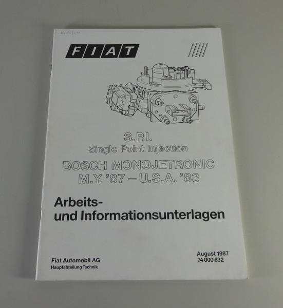 Schulungsunterlage Fiat Einspritzanlage S.P.I Bosch Monojetronic von 8/1987