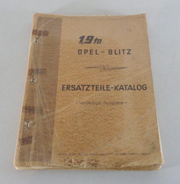 Teilekatalog / Ersatzteilliste Opel Blitz 1,9 t. LW + P Bauj. 1960 - 1965