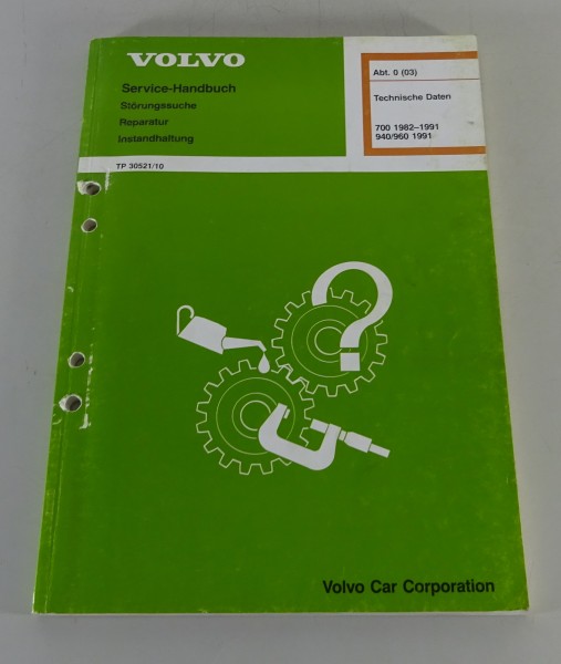 Werkstatthandbuch Volvo 740 / 760 / 940 / 960 Technische Daten 1982 - 1991