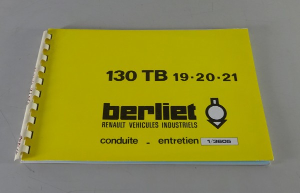 Betriebsanleitung / Handbuch Renault LKW Berliet 130 TB 19 - 20 - 21