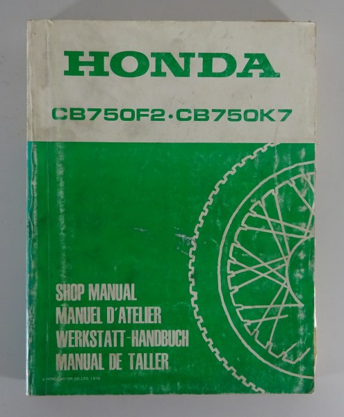 Werkstatthandbuch / Workshop Manual Honda CB 750 F2 / CB 750 K7 Stand 1978